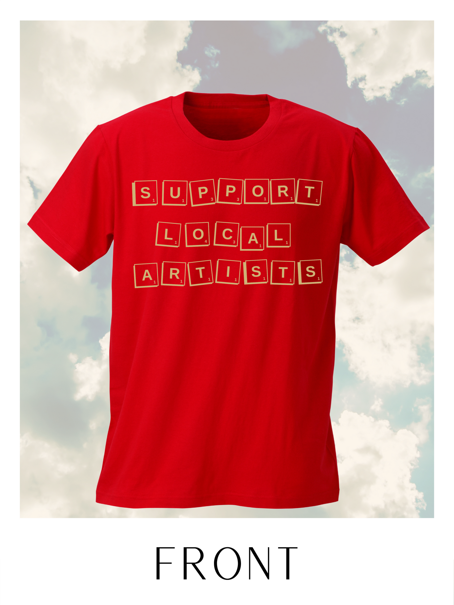 Support Local Artists Tee