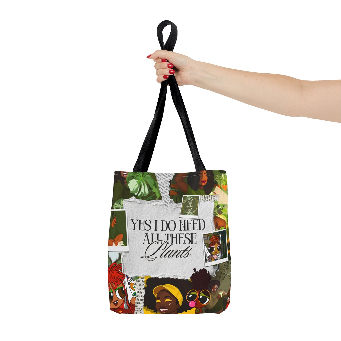 Yes I DO Need All These Plants-Tote