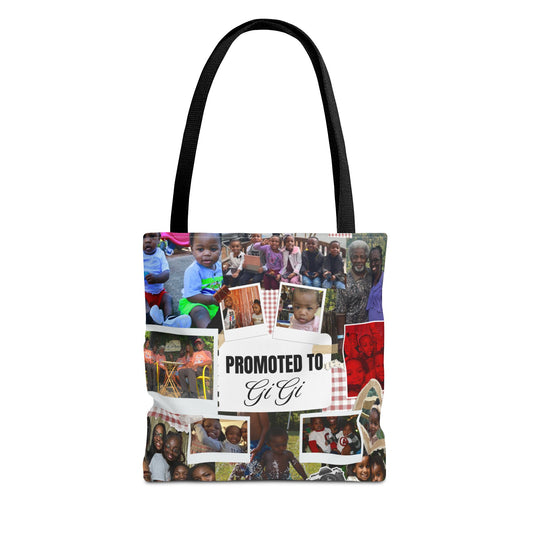 Promoted to GiGi Tote