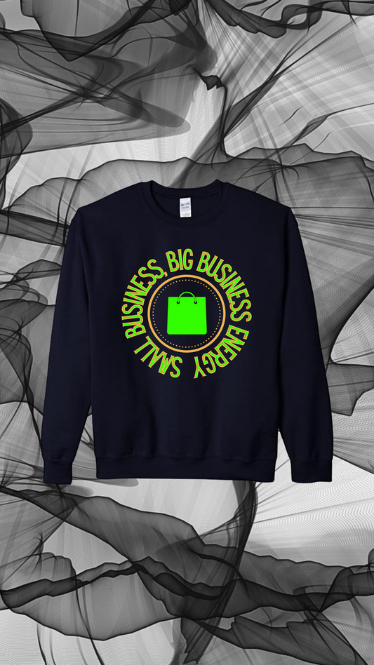 Small Business Sweatshirt